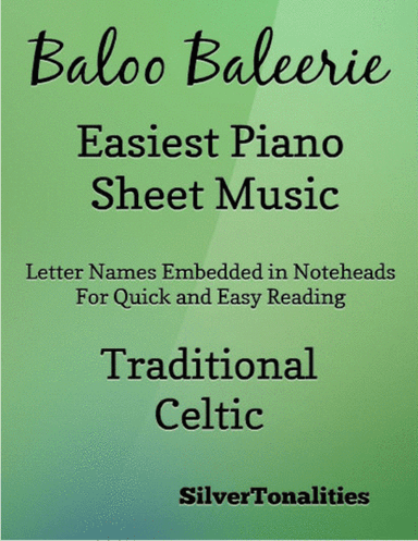 Baloo Baleerie Easiest Piano Sheet Music (arr. SilverTonalities)