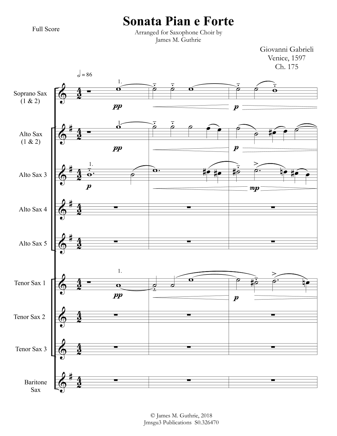 Gabrieli: Sonata Pian e Forte Ch. 175 for Saxophone Choir (arr. James M. Guthrie, ASCAP)