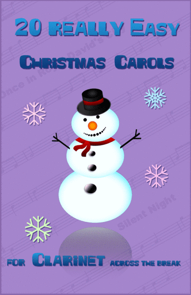 20 Really Easy Christmas Carols for Clarinet, across the break (arr. David McKeown)