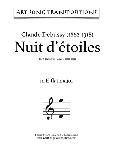 DEBUSSY: Nuit d'étoiles (transposed to E-flat major, D major, and D-flat major) (arr. ArtSongTranspositions.com)