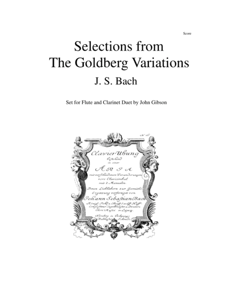 Flute and clarinet duet - Selections from Bach's Goldberg Variations (arr. John Gibson)