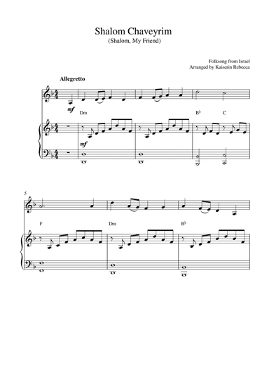 Shalom Chaveyrim (Shalom, My Friend) (for violin solo and piano accompaniment) (arr. Kaiserin Rebecca)