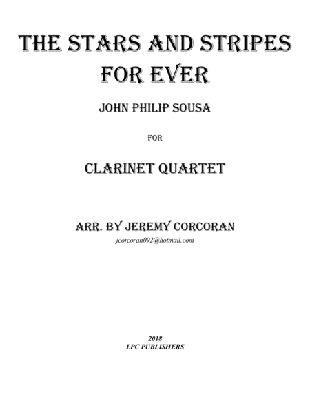 The Stars and Stripes Forever for Clarinet Quartet (arr. Jeremy Corcoran)