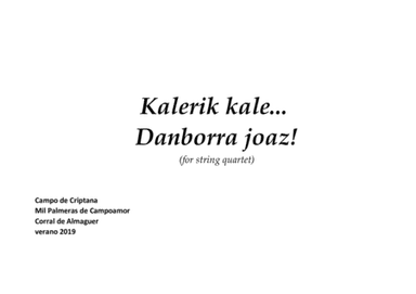 Kalerik kale... danborra joaz!