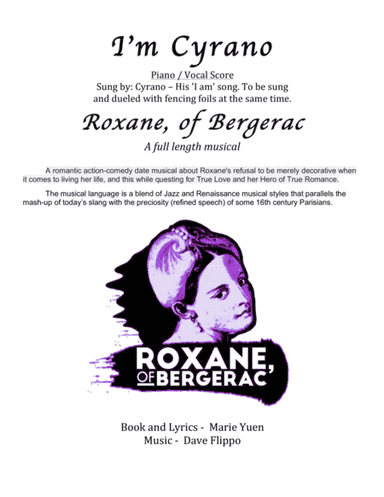 I'M CYRANO -  from "Roxane, of Bergerac" - a full length musical