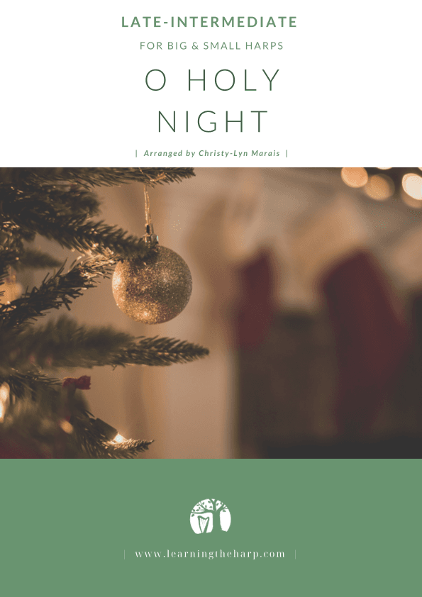 O Holy Night - Late-Intermediate for Harp (arr. Christy-Lyn Dosé)