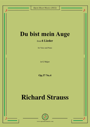Richard Strauss-Du bist mein Auge,in G Major,Op.37 No.4 (arr. OSM Press)