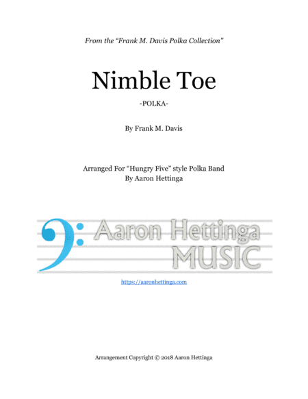 Nimble Toe - Polka - for "Hungry Five" Polka Band (arr. Aaron Hettinga)