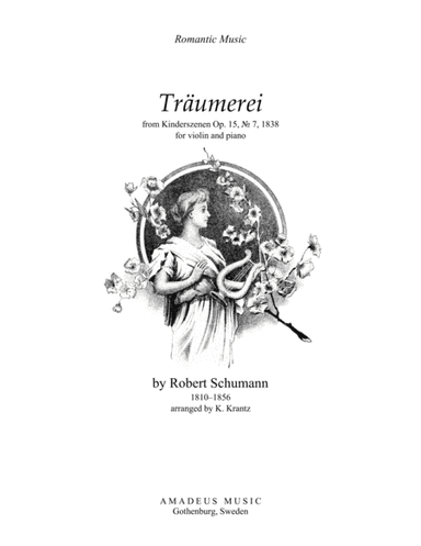 Traumerei / Dreaming for violin and piano (arr. Klas Krantz)