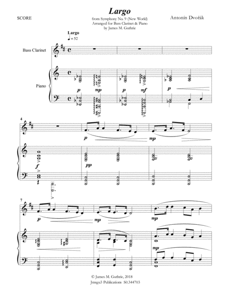Dvorák: Largo from the New World Symphony for Bass Clarinet & Piano (arr. James M. Guthrie, ASCAP)