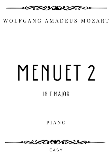 Mozart - Menuet 2 in F Major, K.6 - Easy (arr. Piacere Music Sheets)