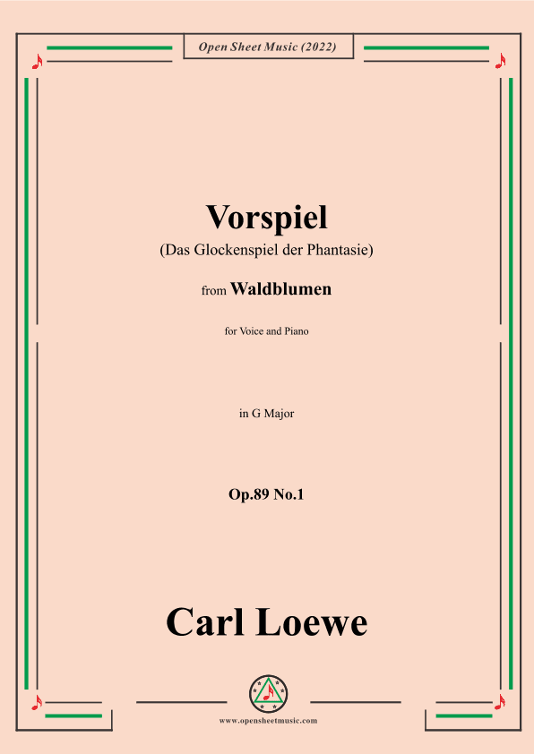 Loewe-Vorspiel(Das Glockenspiel der Phantasie),Op.89 No.1,in G Major (arr. OSM Press)
