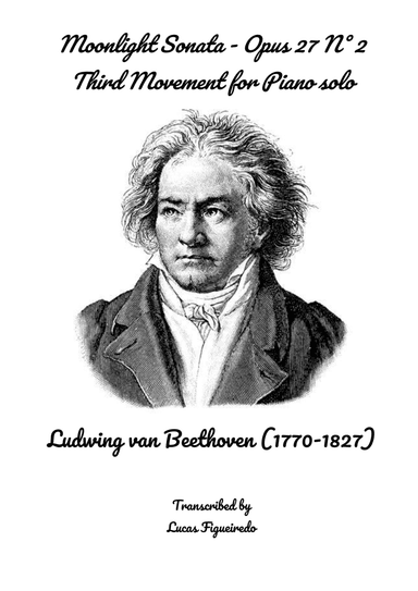 Moonlight Sonata, Third Movement, Op. 27, No. 2 by Beethoven - Piano solo (arr. Lucas Figueiredo)