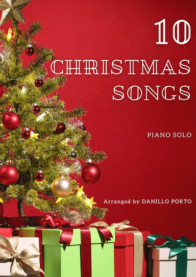 10 Christmas Songs - Piano Solo (arr. Danillo Porto)