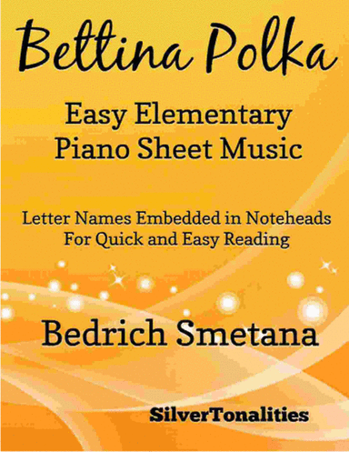 Bettina Polka Easy Elementary Piano Sheet Music (arr. SilverTonalities)