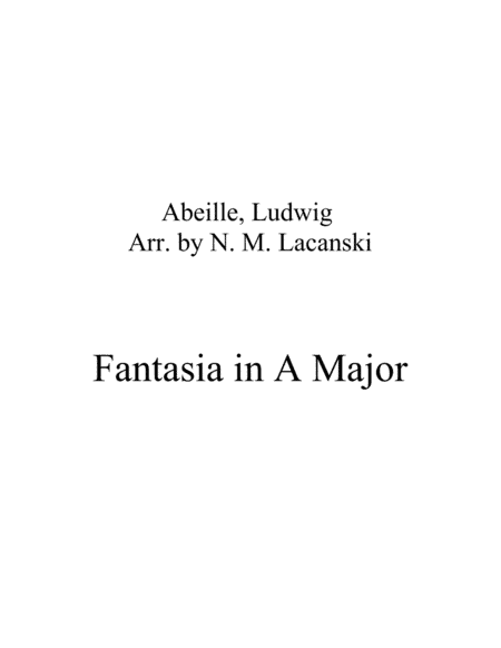Fantasia in A Major (arr. Nick Lacanski)