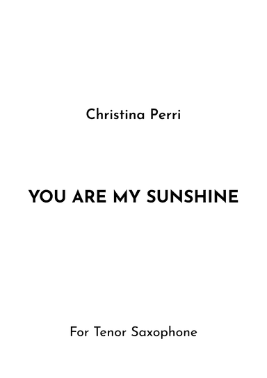 You Are My Sunshine (arr. Jireh J.)