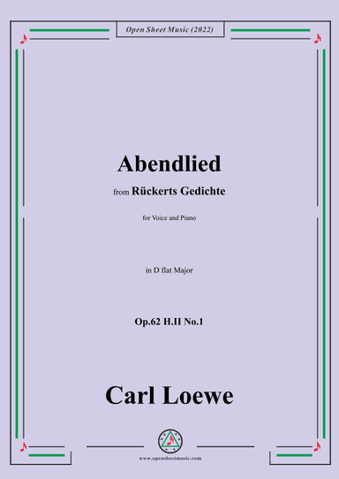 Loewe-Abendlied,Op.62 H.II No.1,in D flat Major (arr. OSM Press)