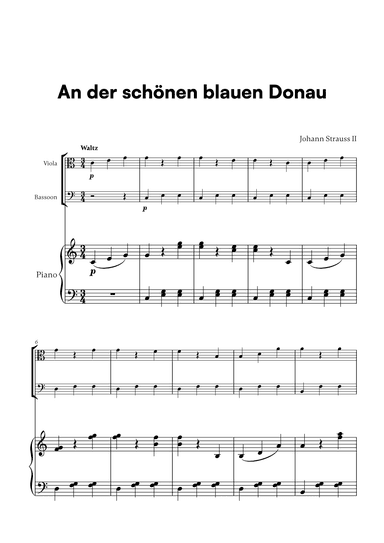 Johann Strauss II - An der scho¨nen blauen Donau for Viola, Bassoon and Piano (arr. Cadenza Editions)