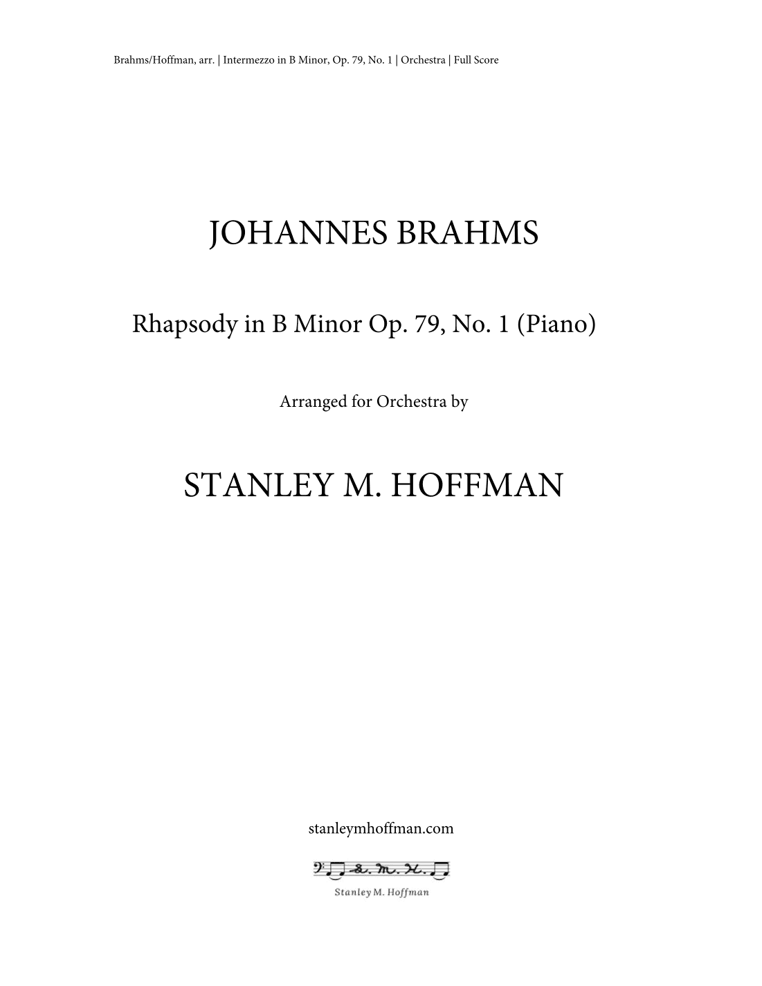 Rhapsody, Op. 79, No. 1 (arr. Stanley M Hoffman)