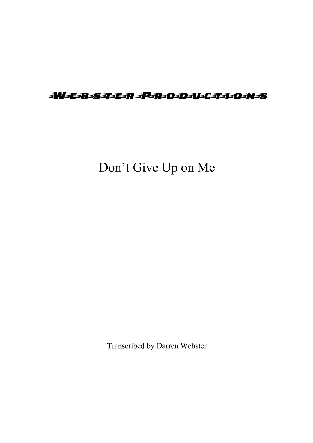 Don't Give Up On Me (arr. Darren Webster)