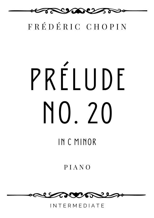 Chopin - Prelude No. 20 in C Minor - Intermediate (arr. Piacere Music Sheets)