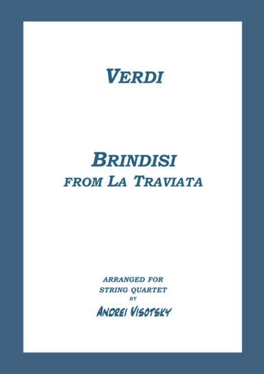 Brindisi from La Traviata (arr. A. Visotsky)