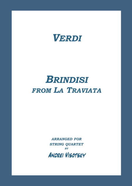 Brindisi from La Traviata (arr. A. Visotsky)