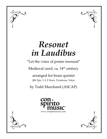 Resonet in Laudibus ("Joseph Dearest, Joseph Mine") - brass quintet (arr. Todd Marchand (ASCAP))