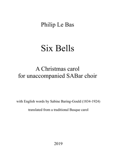 Six Bells for SABar choir