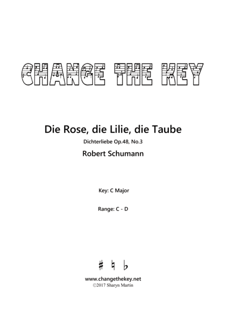 Die Rose, die Lilie, die Taube - C Major (arr. Change the Key)