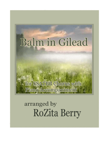 Balm in Gilead (arr. RoZita B)