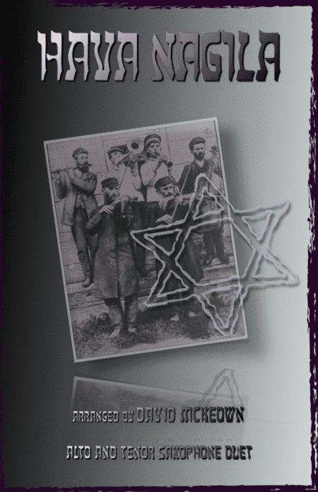 Hava Nagila, Klezmer tune for Alto and Tenor Saxophone Duet (arr. David McKeown)