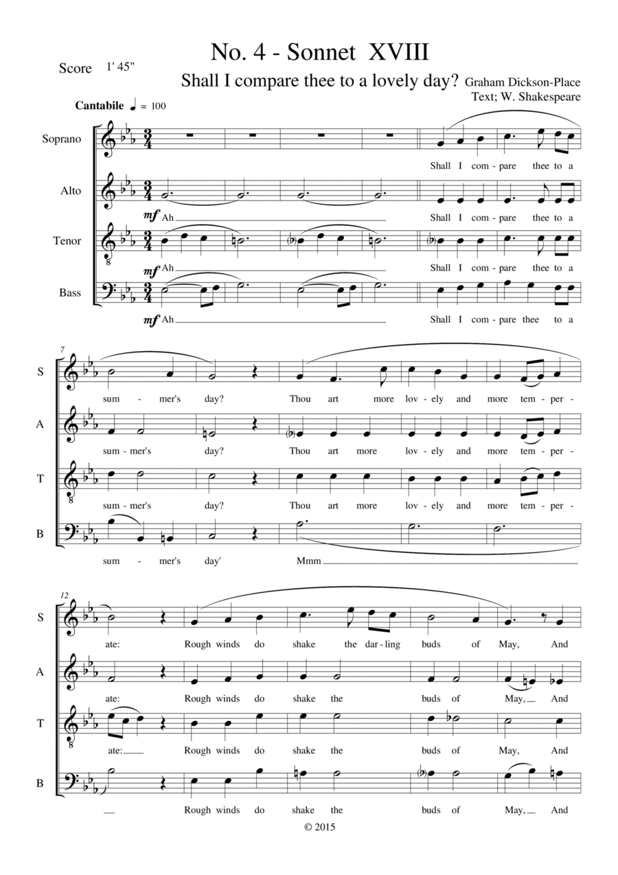 Shakespeare Sonnet No. XVIII - Shall I compare thee to a lovely day? Composed by Graham Dickson-Plac