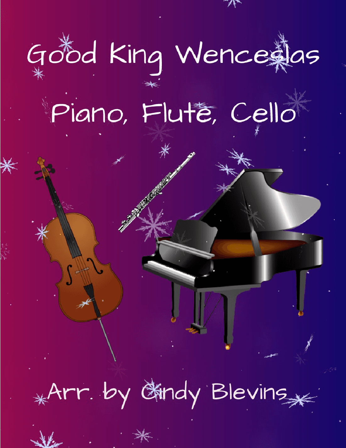 Good King Wenceslas, for Piano, Flute and Cello (arr. Cindy Blevins)