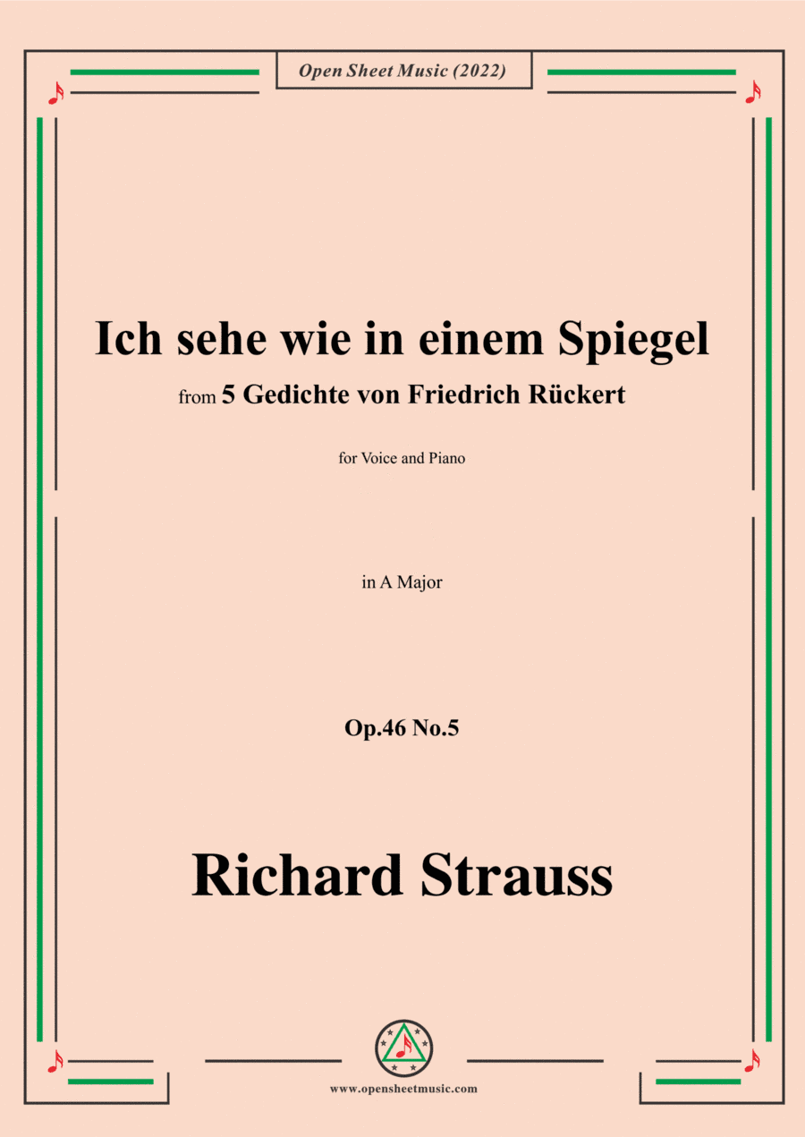 Richard Strauss-Ich sehe wie in einem Spiegel,in A Major,Op.46 No.5,for Voice and Piano (arr. Open Cloud)