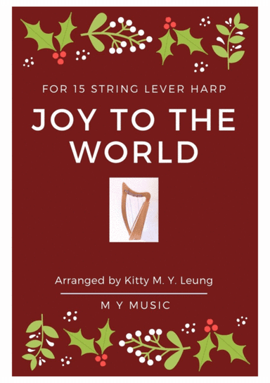 Joy to the World - 15 String Harp (arr. Kitty M. Y. Leung)