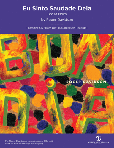 Eu Sinto Saudades Dela (Bossa Nova) by Roger Davidson
