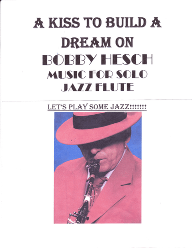 A Kiss To Build A Dream On (arr. Bobby Hesch)