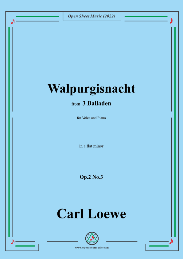 Loewe-Walpurgisnacht,in a flat minor,Op.2 No.3,from 3 Balladen,for Voice and Piano (arr. OSM Press)