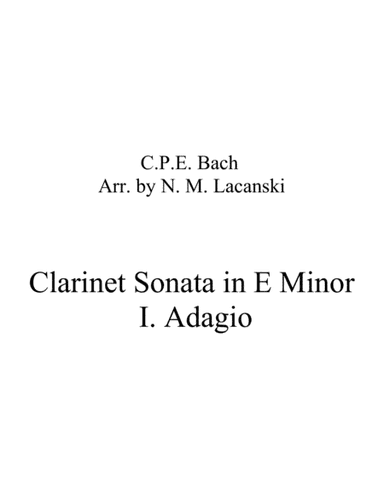 Clarinet Sonata in E Minor I. Adagio (arr. Nick Lacanski)