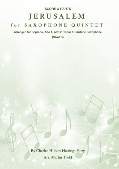 Jerusalem for Saxophone Quintet (SAATB) (arr. Martin Todd)