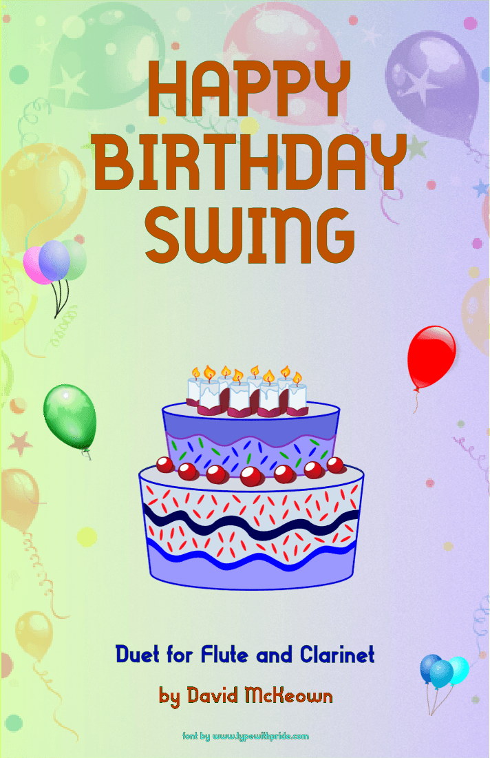 Happy Birthday Swing, for Flute and Clarinet Duet (arr. David McKeown)