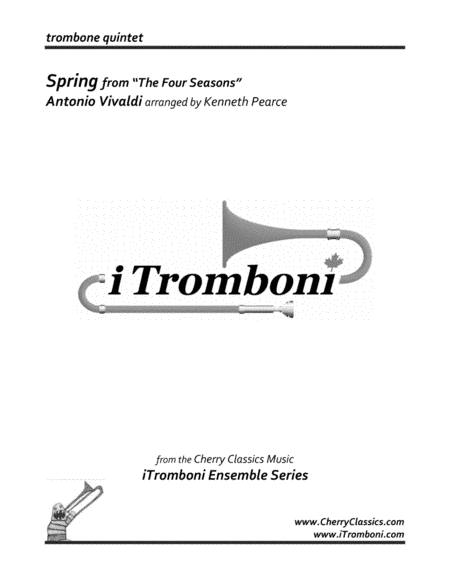 Spring from "The Four Seasons" for Trombone Quintet from iTromboni (arr. Kenneth Pearce)