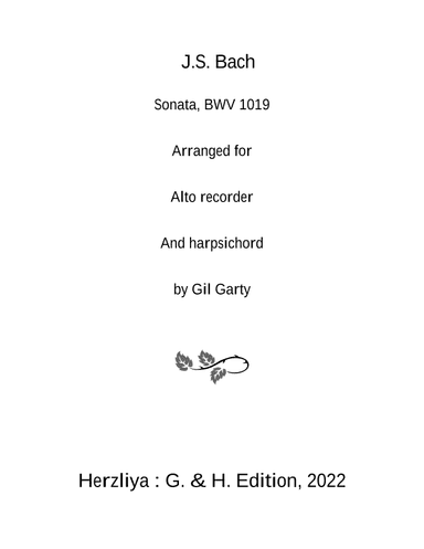 Sonata, BWV 1019 (Arranged for alto recorder and harpsichord) (arr. Gil Garty)