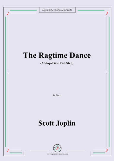 Joplin-The Ragtime Dance(A Stop-Time Two Step),in B flat Major (arr. OSM Press)