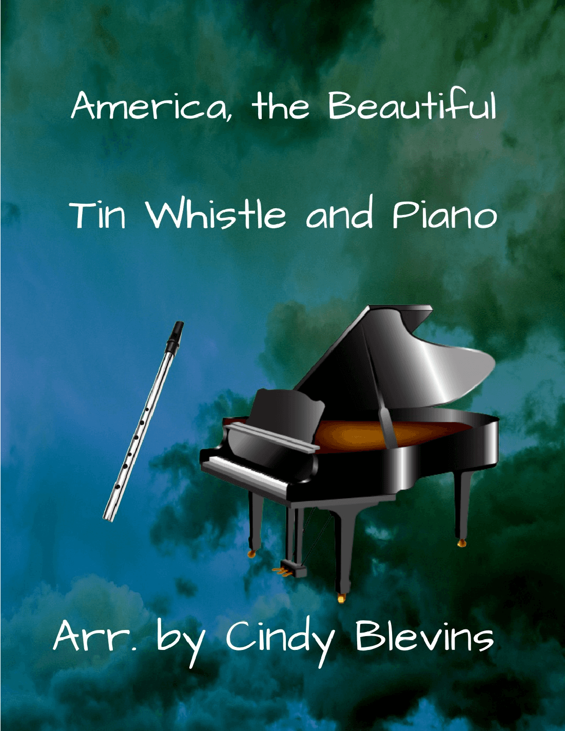 America, the Beautiful, Piano and Tin Whistle (D) (arr. Cindy Blevins)