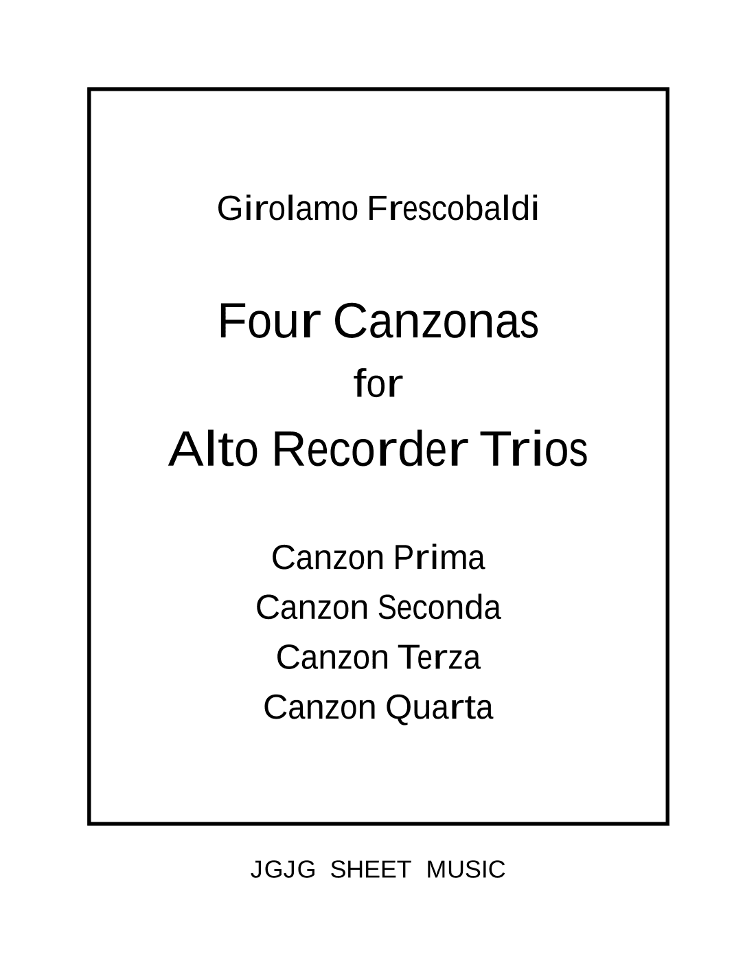 Four Frescobaldi Canzonas for Alto Recorder Trio (arr. John Geohegan)