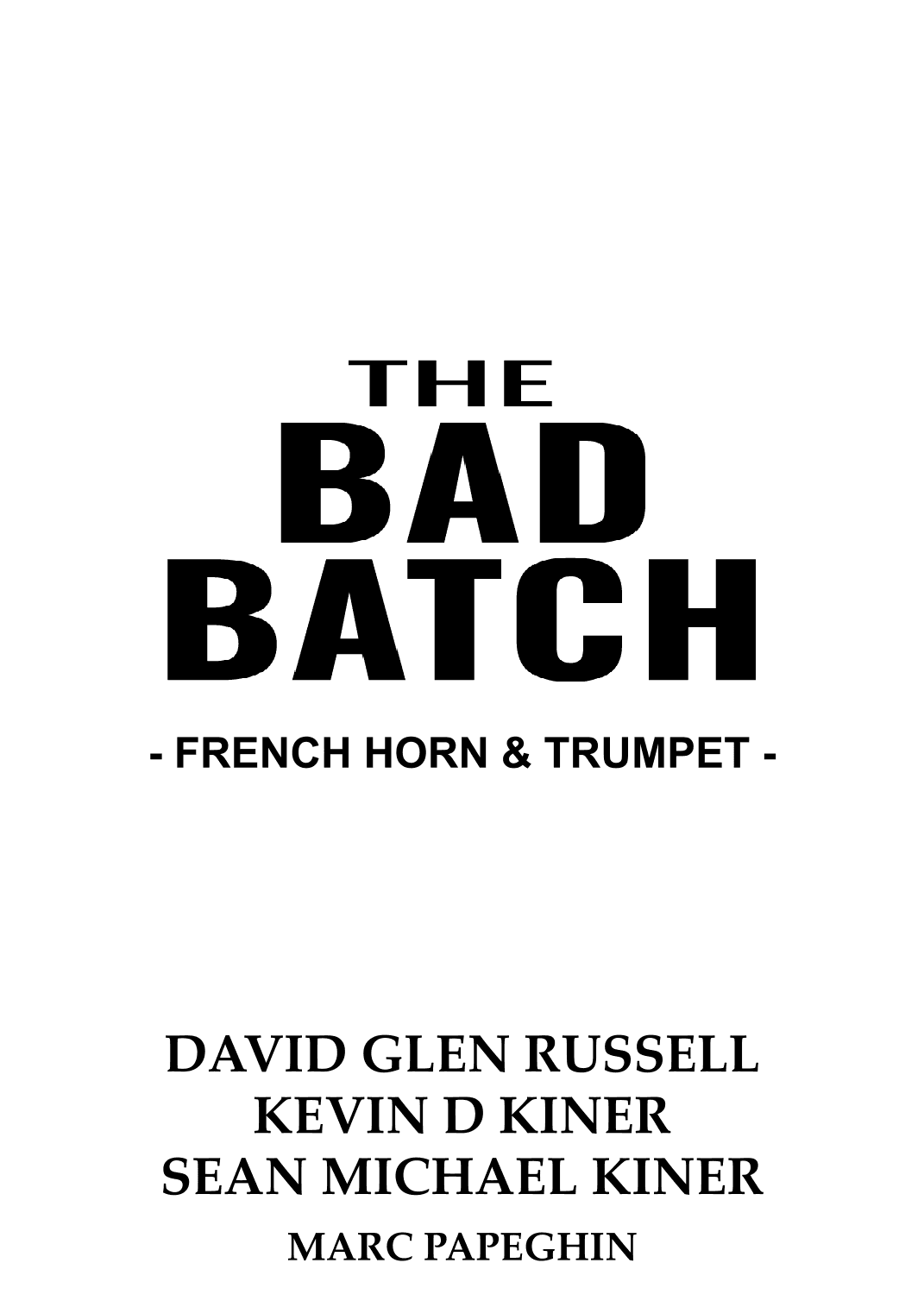 Star Wars; The Bad Batch (arr. Marc Papeghin)