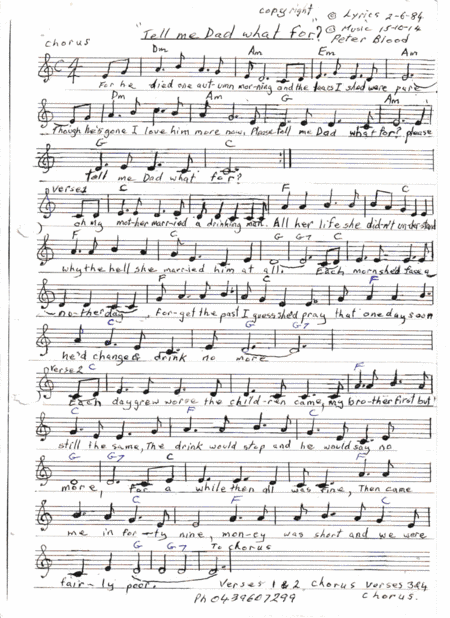 Tell me Dad what for?